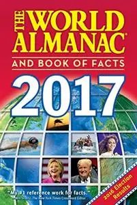 The World Almanac and Book of Facts 2017 (Repost)