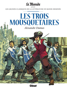 Les Grands Classiques De La Littérature En Bande Dessinée - Tome 36 - Les Tois Mousquetaires