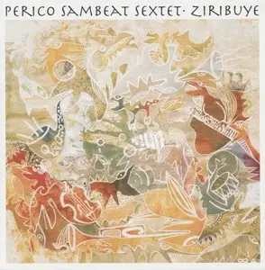 Perico Sambeat Sextet - Ziribuye (2005) {Contrabaix}