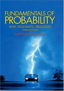 Fundamentals of Probability, with Stochastic Processes