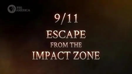 PBS - 9/11: Escape from the Impact Zone (2012)