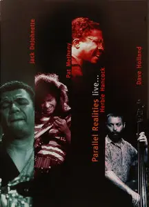 DeJohnette, Metheny, Holland, Hancock - Parallel Realities Live... (2010)