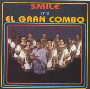 El Gran Combo - Smile it's El Gran Combo (1994)