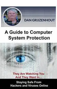 A Guide to Computer System Protection