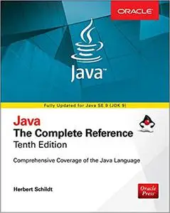 Java: The Complete Reference, Tenth Edition  Ed 10