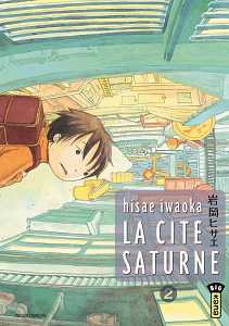 La Cité Saturne - Tome 2