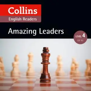 «Amazing Leaders» by Various Authors