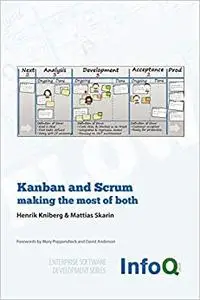 Kanban and Scrum - making the most of both