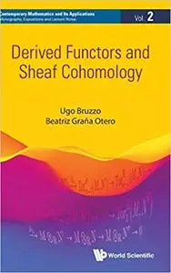 Derived Functors and Sheaf Cohomology