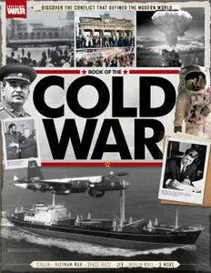 History Of War Book Of The Cold War – 21 January 2017