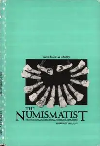 The Numismatist - February 1987