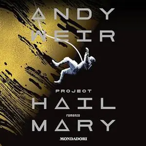 «Project Hail Mary» by Andy Weir