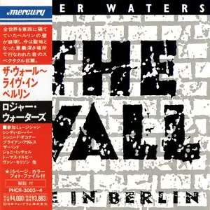 Roger Waters - The Wall - Live In Berlin (1990) [Japan Promo 2CD]