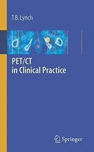 PET CT in Clinical Practice