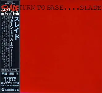 Slade - Return To Base (1979) [Japan (mini LP) CD 2006] Re-up