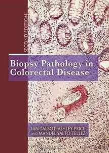 Biopsy Pathology in Colorectal Disease  [Repost]