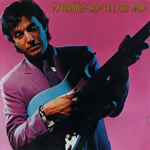 Ry Cooder - Bop Till You Drop (1979)