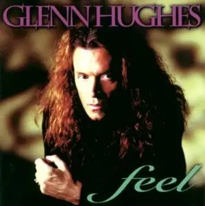 Glenn Hughes - Feel (1995)