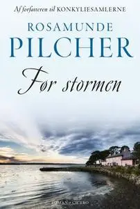 «Før stormen» by Rosamunde Pilcher