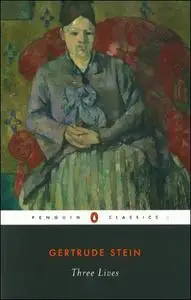 Three Lives (Penguin Classics)