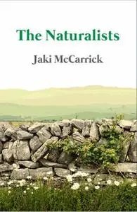 «The Naturalists» by Jaki McCarrick