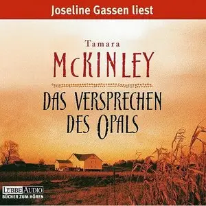 Tamara McKinley - Das Versprechen des Opals