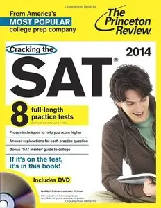 Cracking the SAT with 8 Practice Tests  2014 Edition (College Test Preparation)