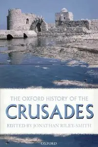 The Oxford History of the Crusades (repost)