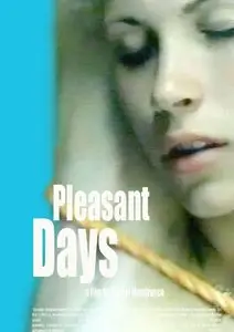 Pleasant Days (2002) Szép napok