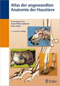 Atlas der angewandten Anatomie der Haustiere, 3 Auflage by Franz-Viktor-Salomon, Hans Geyer