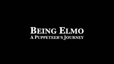 PBS Independent Lens - Being Elmo: A Puppeteer's Journey (2012)