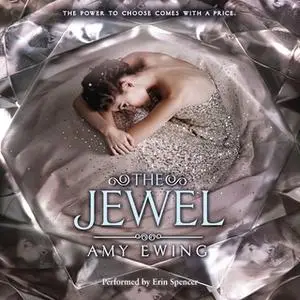 «The Jewel» by Amy Ewing