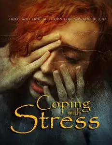 «Coping with Stress» by Tiago Silva