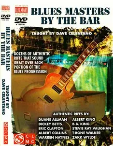 Dave Celentano: Blues Masters by the Bar (2009) - DVDRip (Audio) [Repost]