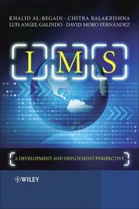 IMS: A Development and Deployment Perspective by Chitra Balakrishna [Repost]