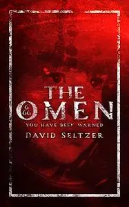 «The Omen» by David Seltzer