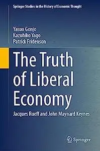 The Truth of Liberal Economy