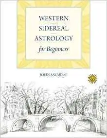 Western Sidereal Astrology for Beginners [Kindle Edition]