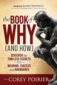 «The Book of Why (and How)» by Corey Poirier