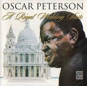 Oscar Peterson - A Royal Wedding Suite (1981) {1998, Remastered}