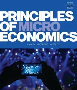 Principles of Microeconomics, 8th Canadian Edition