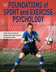 Foundations of Sport and Exercise Psychology, 7th Edition