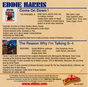 Eddie Harris - Come on Down! & The Reason Why I'm Talking S--t (2006) {Atlantic--Collectables COL-CD-7672 rec 1970-1975}