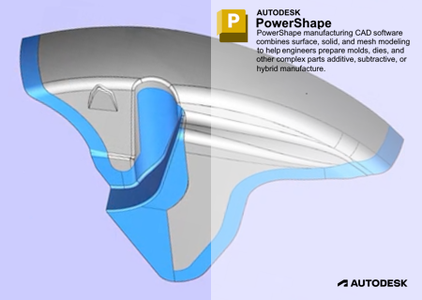 Autodesk PowerShape 2025.0 with Offline Help