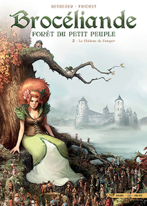 Brocéliande - Tome 2 - Le Château de Comper