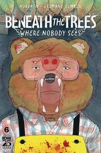 Beneath the Trees Where Nobody Sees 006 (2024) (digital) (Goobadaddy-Empire)