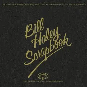 Bill Haley & The Comets - Bill Haley's Scrapbook (1970/2014) [Official Digital Download 24/96]