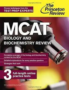 MCAT Biology and Biochemistry Review: New for MCAT 2015