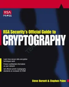 Steve Burnett, Stephen Paine, "RSA Security's Official Guide to Cryptography"  (repost)