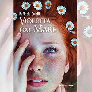 «Violetta dal mare» by Raffaele Colelli